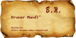 Bruner Manó névjegykártya